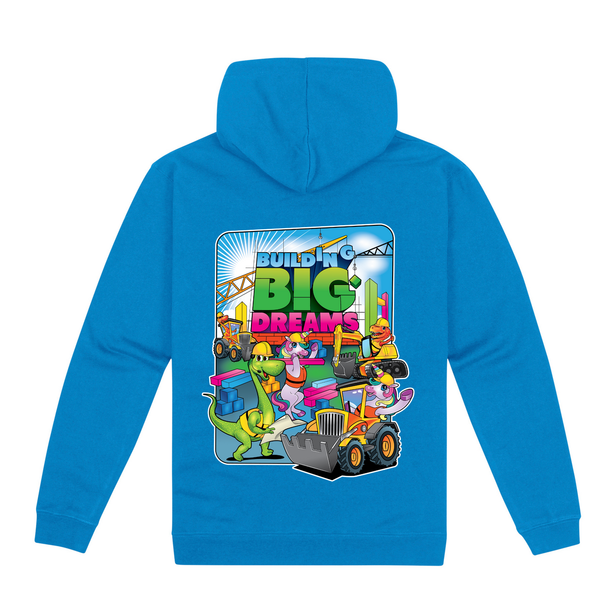 Building Big Dreams Hoodie