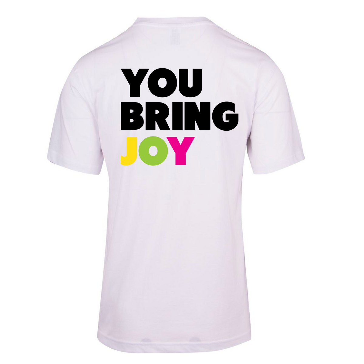 You Bring Joy Short Sleeve T-Shirt