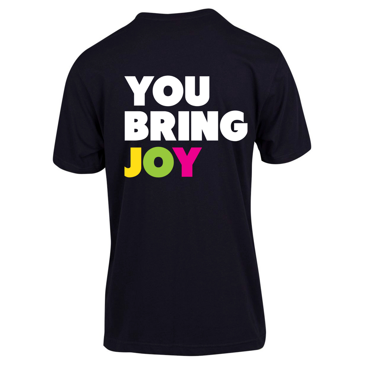 You Bring Joy Short Sleeve T-Shirt