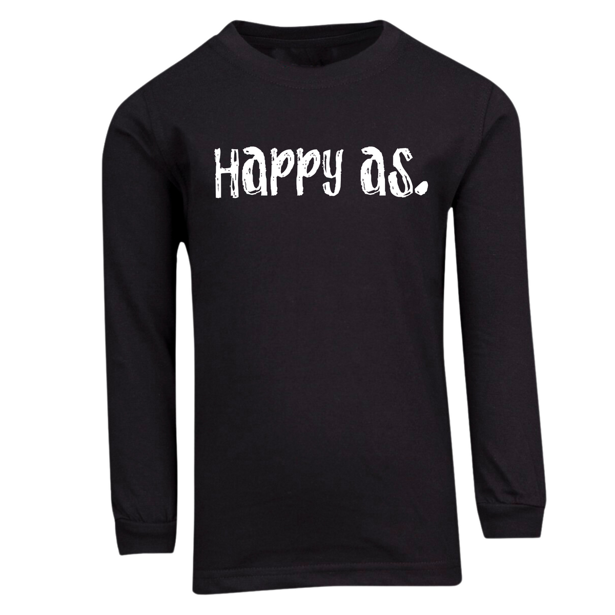 Happy as Long Sleeve T Shirt