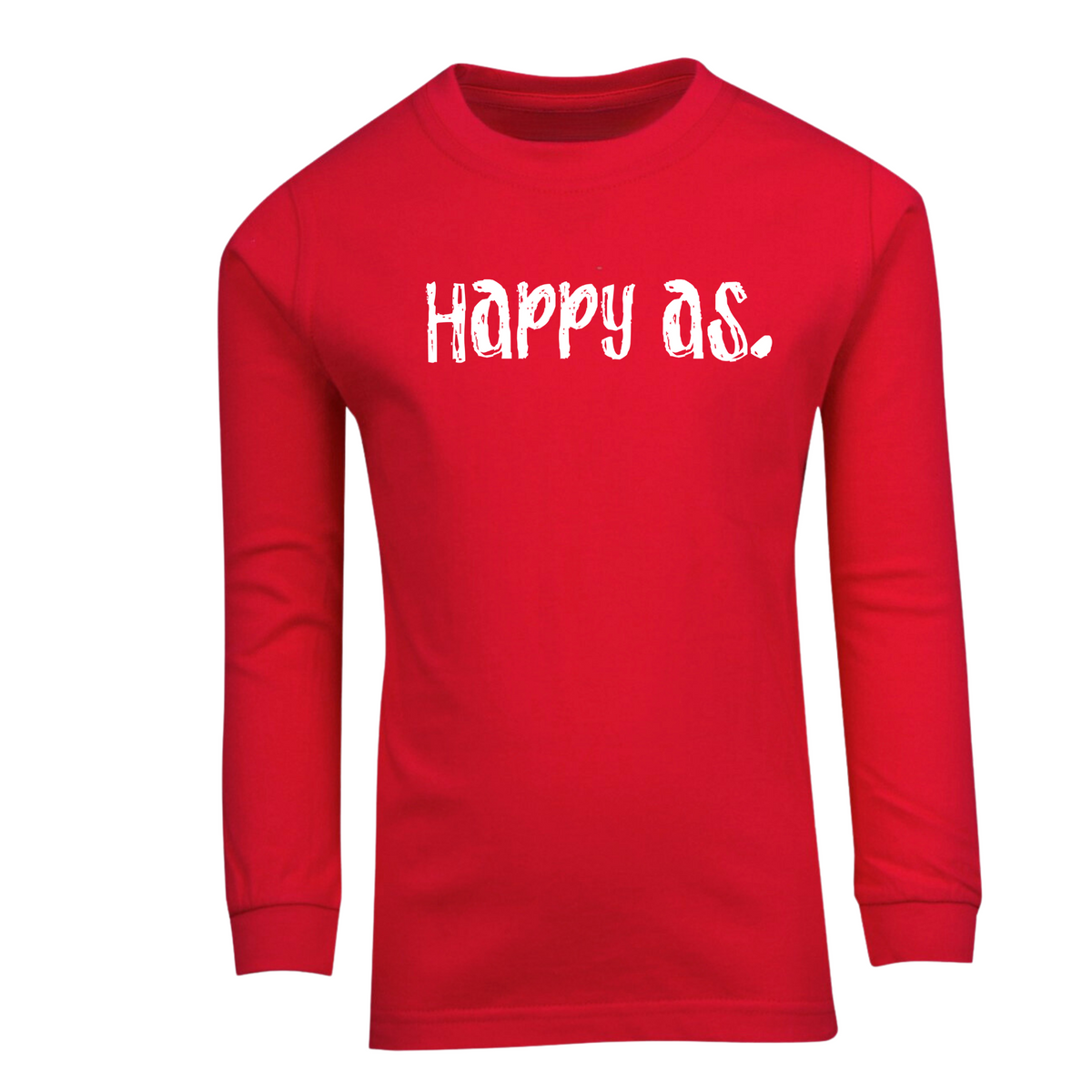 Happy as Long Sleeve T Shirt