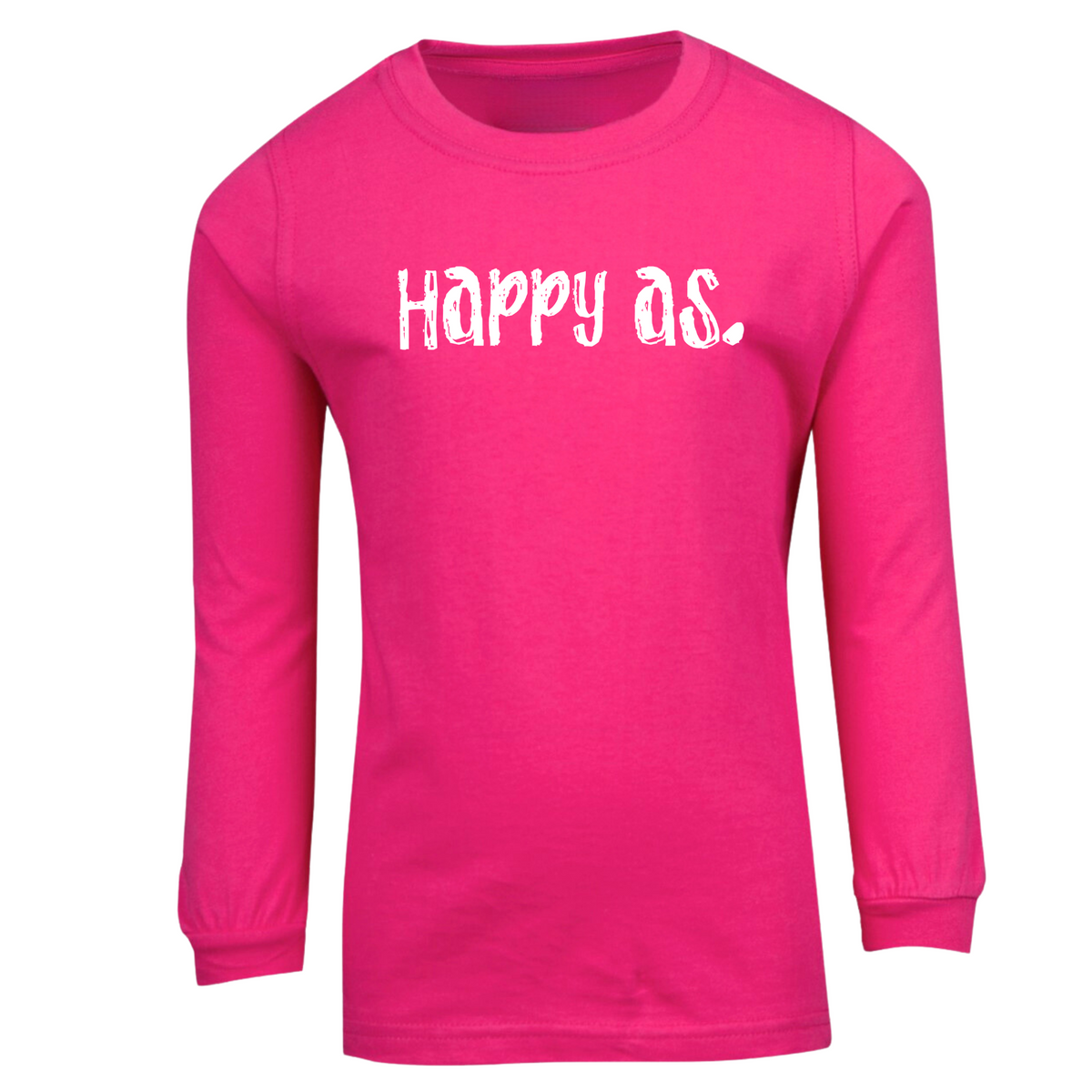 Happy as Long Sleeve T Shirt