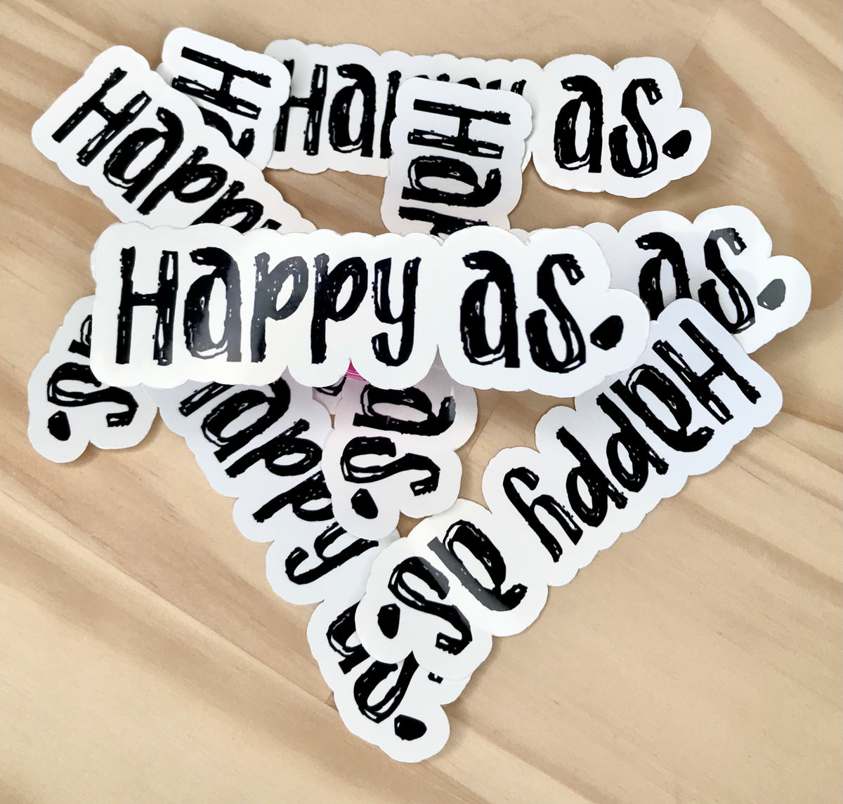 Happy as die cut waterproof vinyl sticker